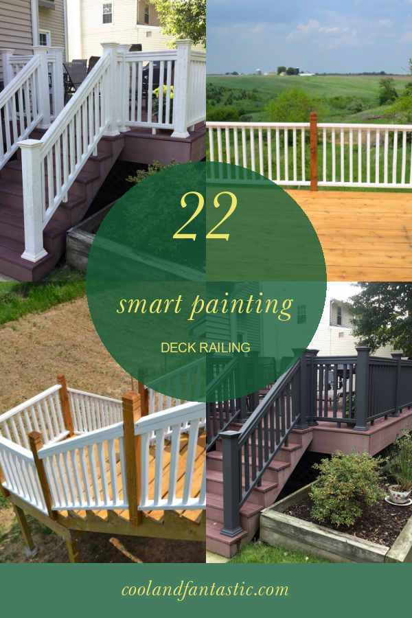 22 Smart Painting Deck Railing Home, Family, Style and Art Ideas
